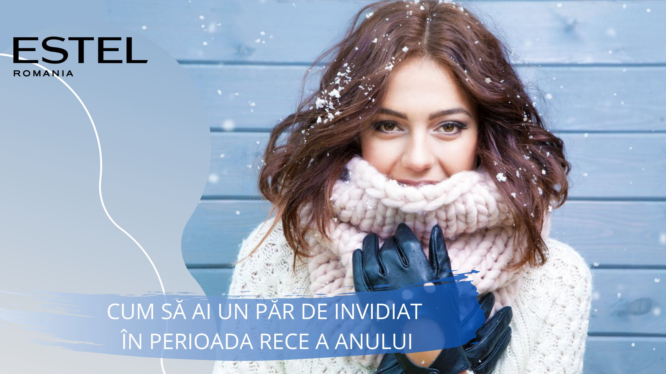 Cum sa ai un par de invidiat si in perioada rece a anului