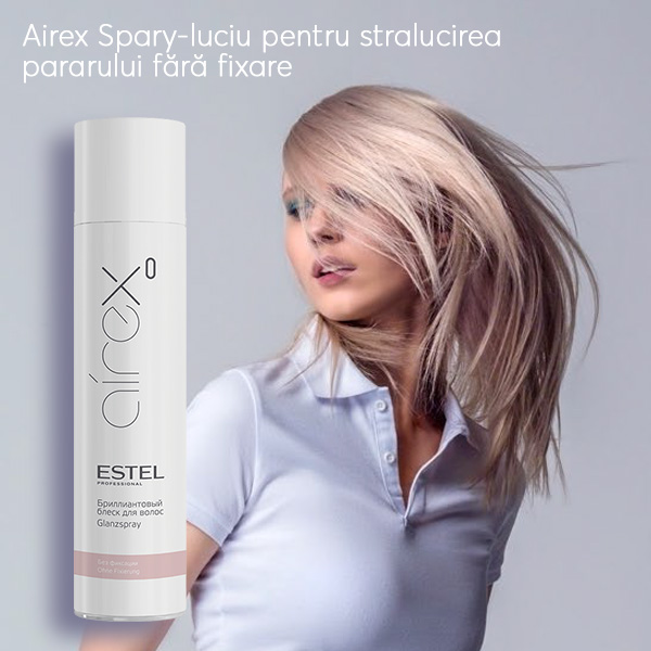 Airex Spary-luciu pentru stralucirea pararului fara fixare - ESTEL Professional Romania