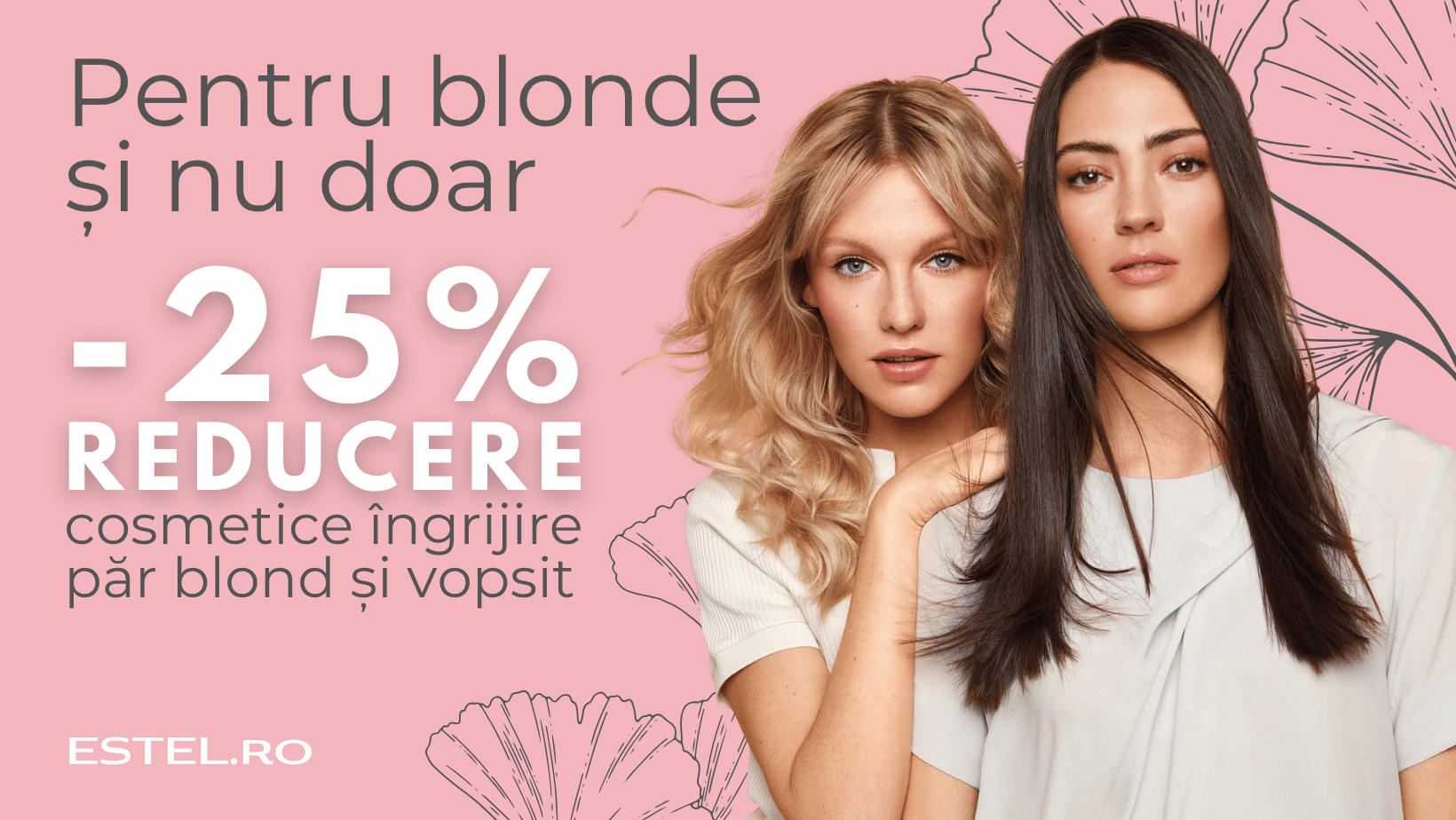 Oferta pentru blonde si nu doar